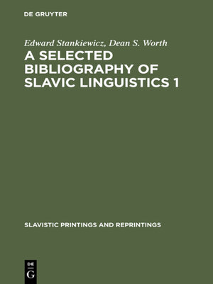 cover image of A selected bibliography of Slavic linguistics 1